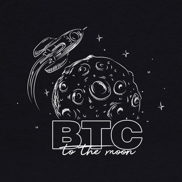 BTC to the moon - Bitcoin crypto trading mining hodl by KATTTYKATTT